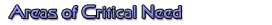 Areas of Critical Need
